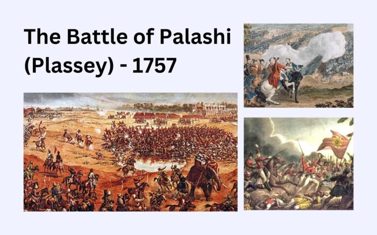 The Battle of Palashi (Plassey) - 1757